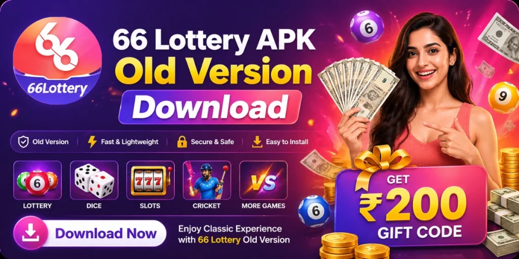 66 Lottery APK Old Version Download