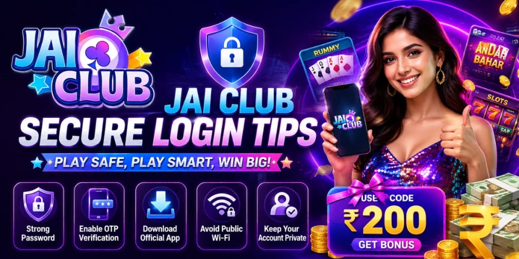 Jai Club Secure Login Tips